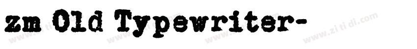 zm Old Typewriter字体转换